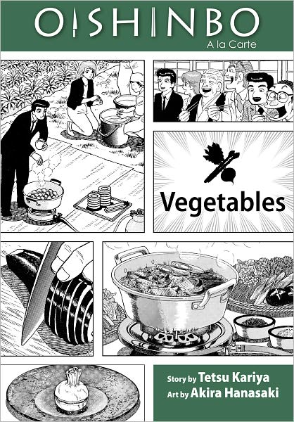 Oishinbo, Volume 5: Vegetables