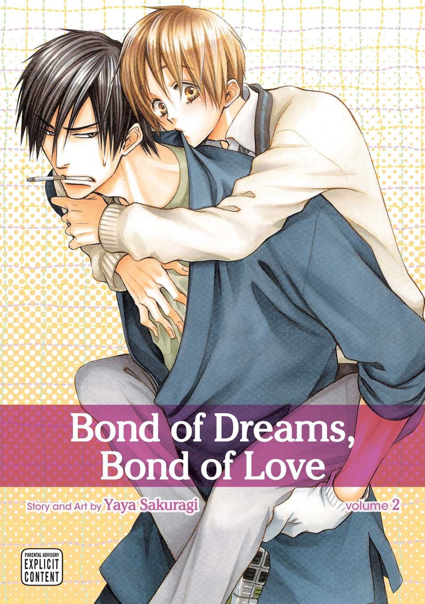 Bond of Dreams, Bond of Love, Volume 2 (Yaoi Manga)