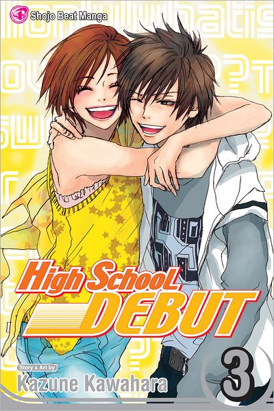 High School Debut , Vol. 3