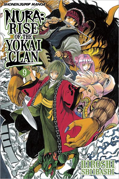 Nura: Rise of the Yokai Clan, Vol. 9: Tono Monogatari