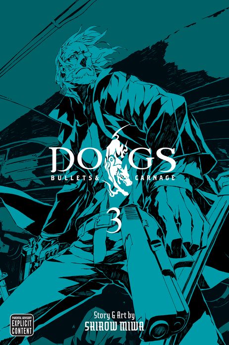 Dogs, Vol. 3: Bullets & Carnage