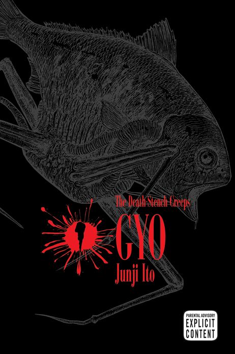 Gyo, Vol. 1 (2nd Edition): The Death-Stench Creeps
