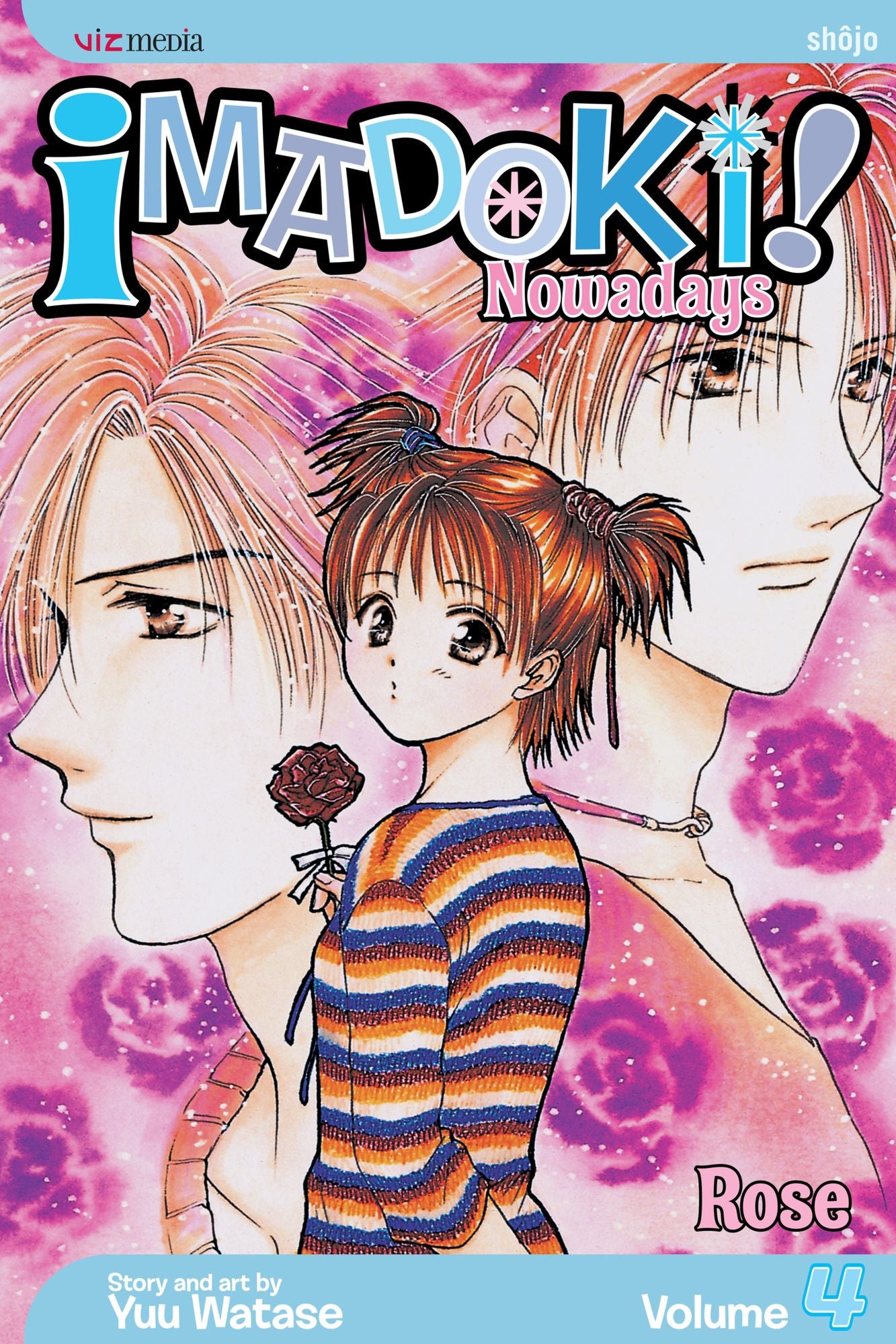 Imadoki! , Vol. 4: Rose