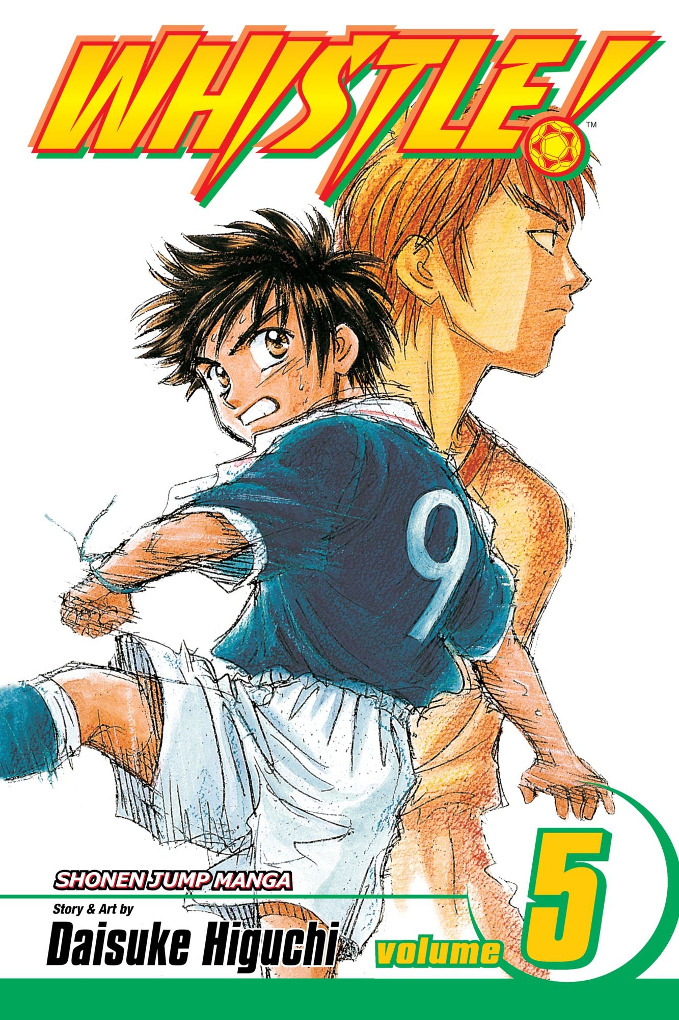 Whistle!, Vol. 5: Pure Soul