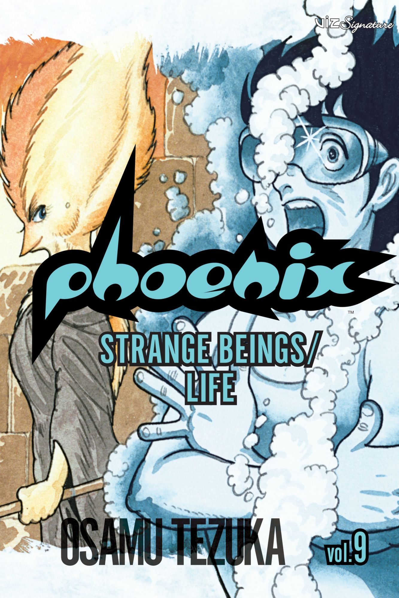 Phoenix, Vol. 9: Strange Beings/Life