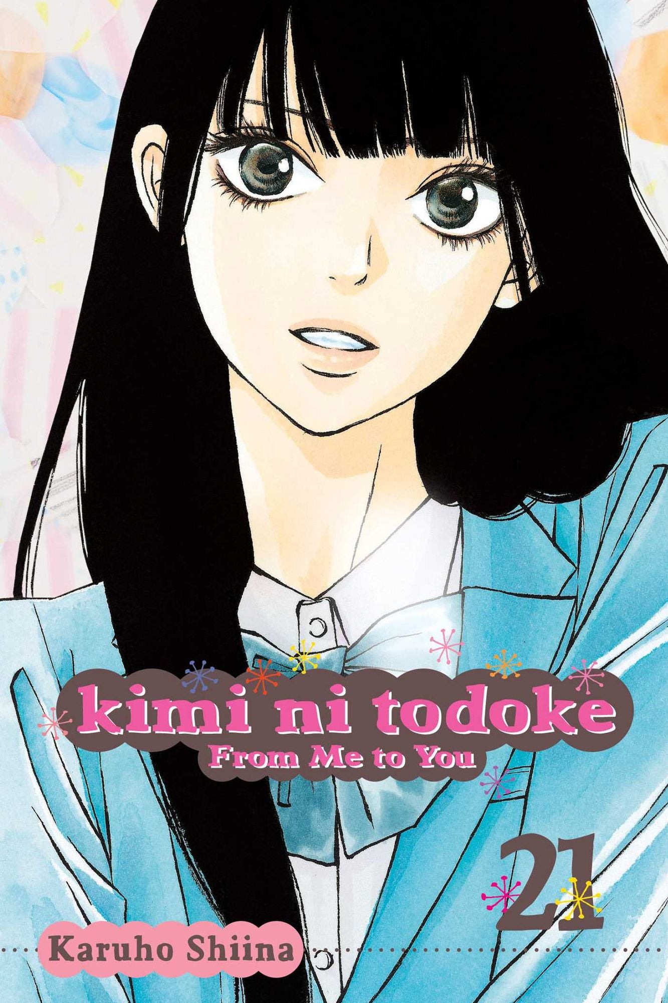 Kimi Ni Todoke 21 : From Me to You