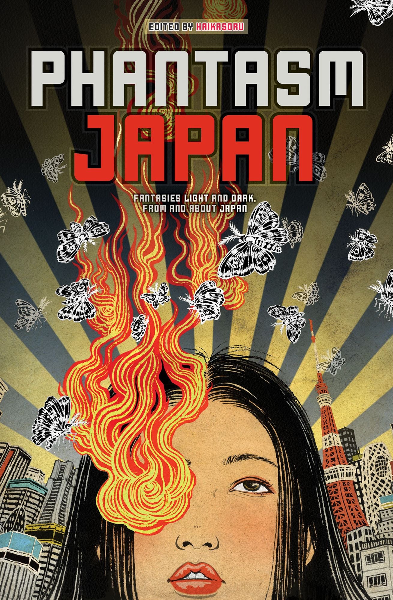 Phantasm Japan: Fantasies Light and Dark,From and About Japan