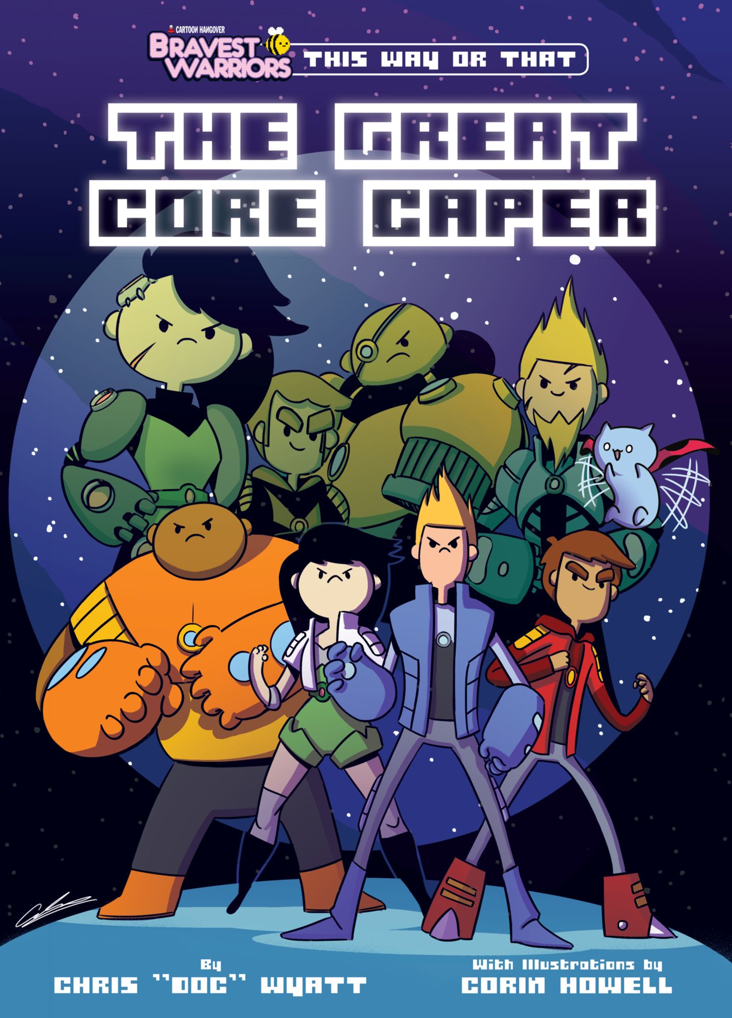 Bravest Warriors This Way or That: The Great Core Caper: The Great Core Caper