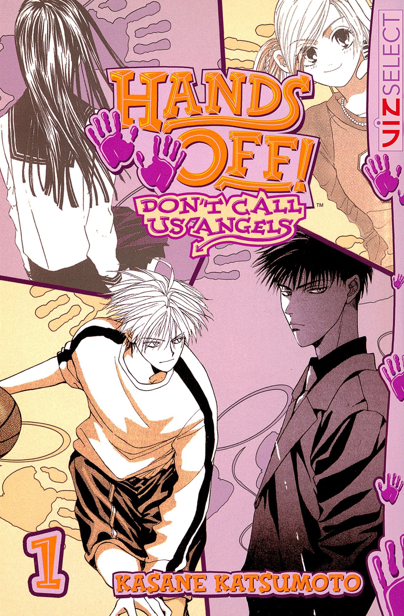 Hands Off!: Don't Call Us Angels, Vol. 1