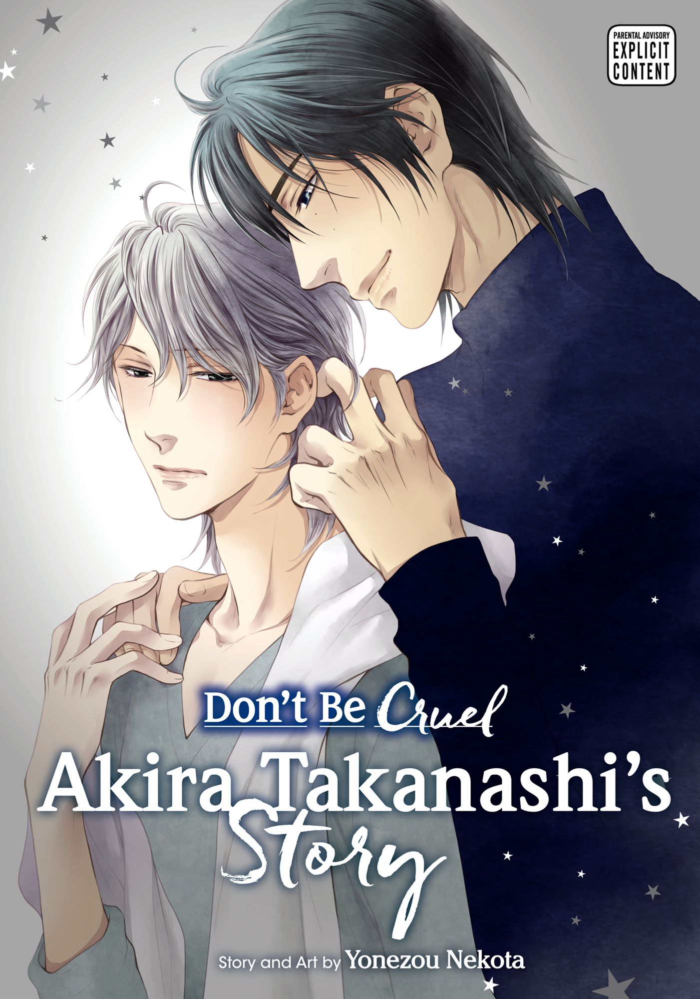 Don't Be Cruel: Akira Takanashi's Story (Yaoi Manga): Akira Takanashi's Story