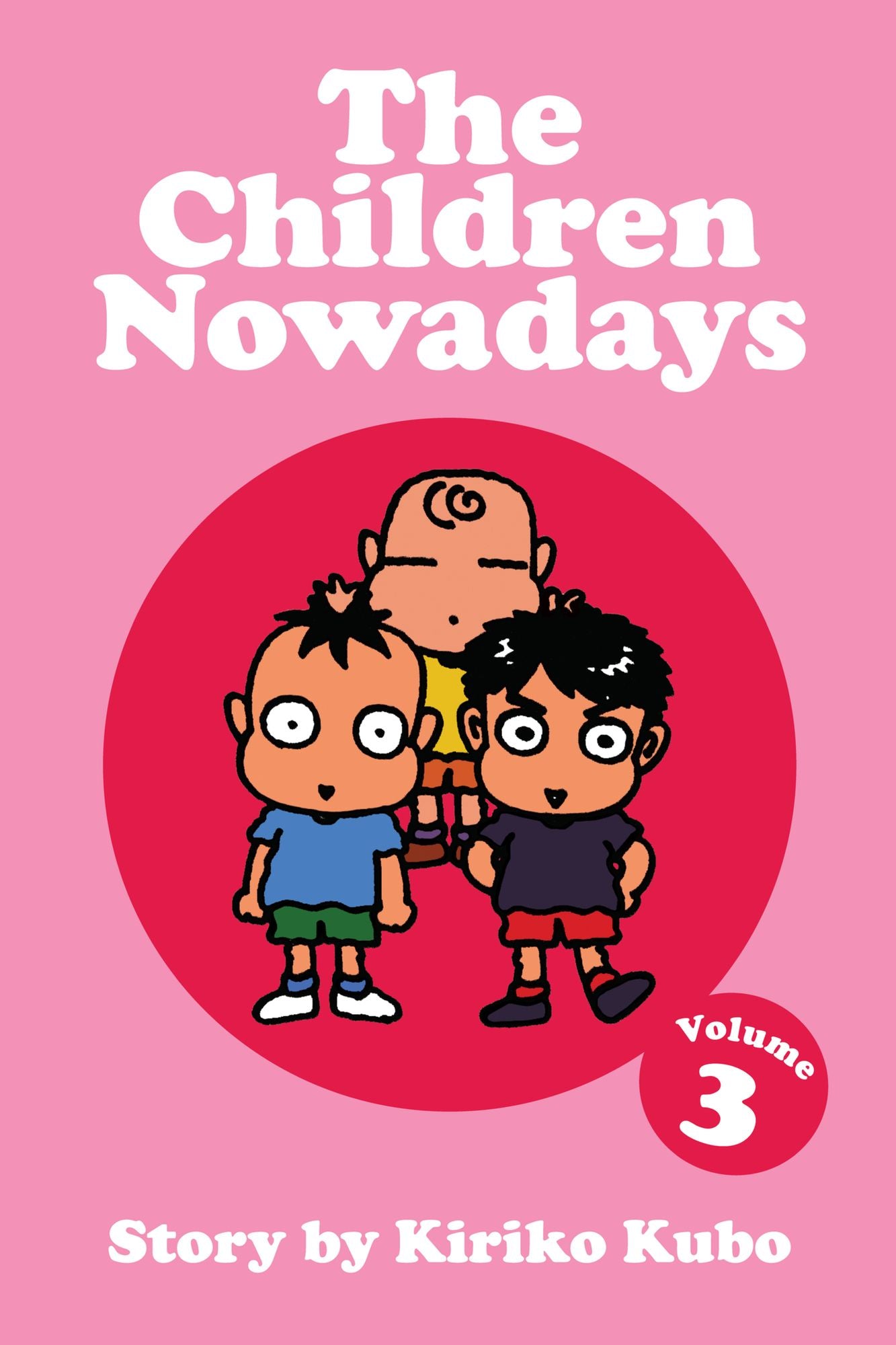 The Children Nowadays, Vol. 3
