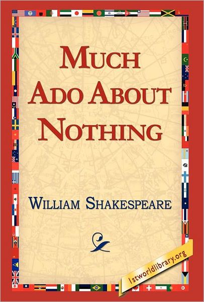 Much Ado About Nothing