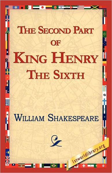 The Second Part Of King Henry The Sixth