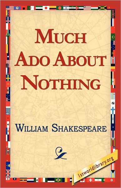 Much Ado About Nothing