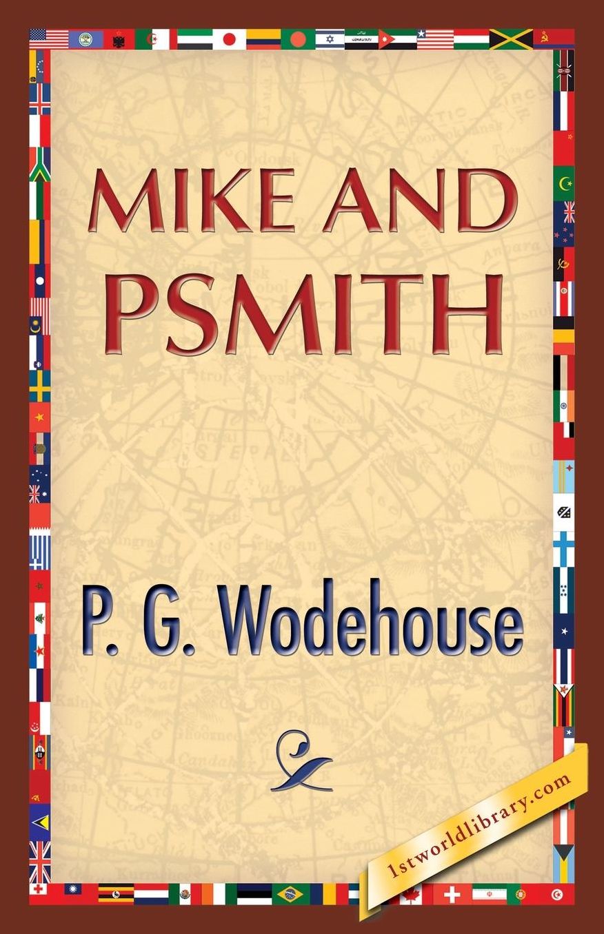 Mike and Psmith