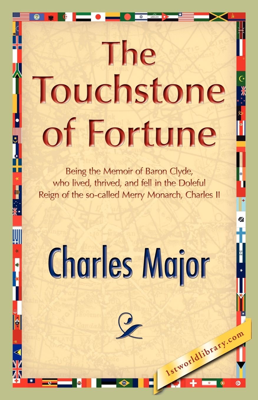 The Touchstone Of Fortune