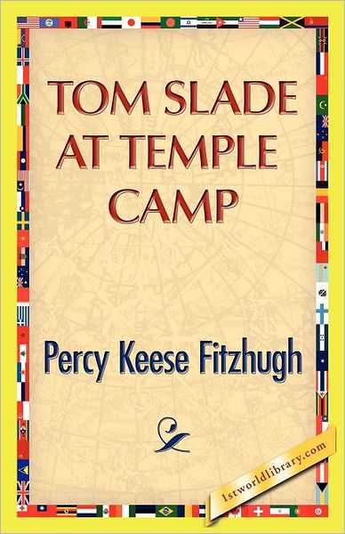 Tom Slade At Temple Camp