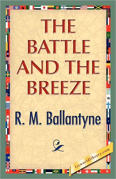 The Battle And The Breeze