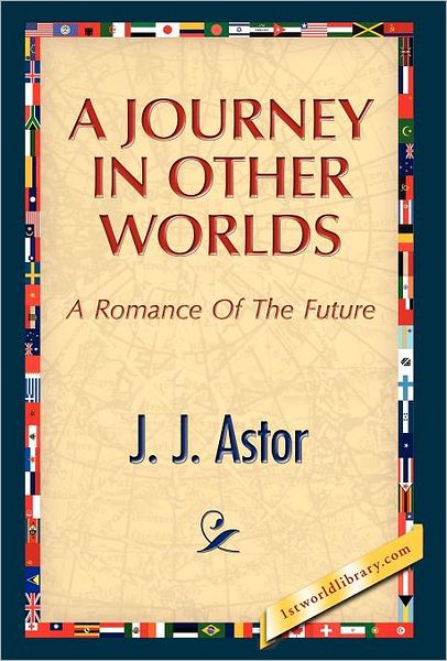 A Journey In Other Worlds