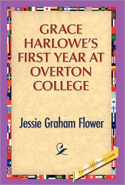 Grace Harlowe's First Year At Overton College