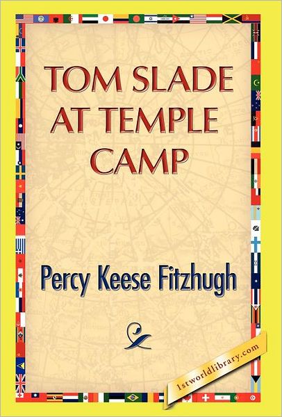 Tom Slade At Temple Camp