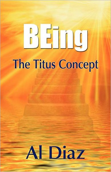 BEing the Titus Concept