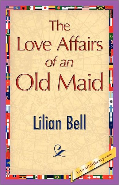 The Love Affairs Of An Old Maid