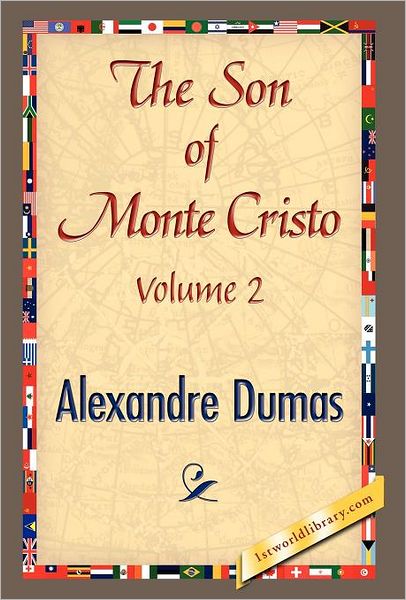 The Son Of Monte-Cristo, Volume Ii