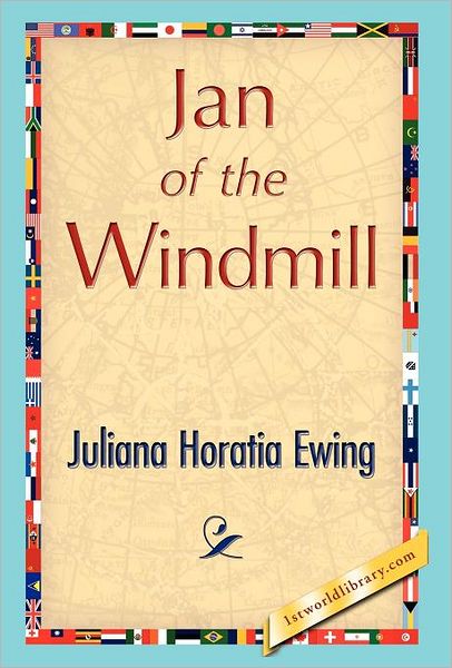 Jan Of The Windmill
