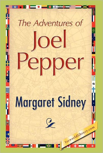 The Adventures Of Joel Pepper