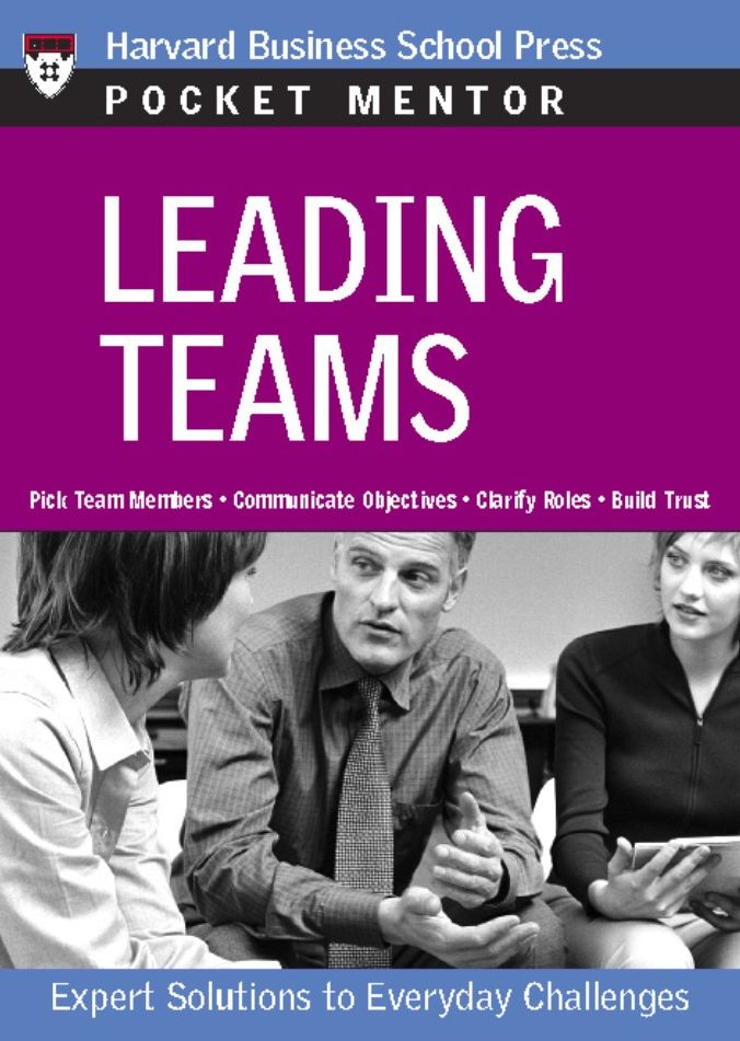 Leading Teams: Expert Solutions to Everday Challenges