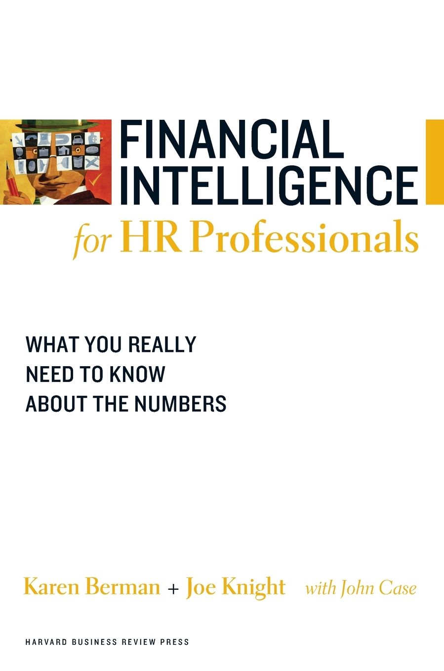 Financial Intelligence for HR Professionals: What You Really Need to Know About the Numbers