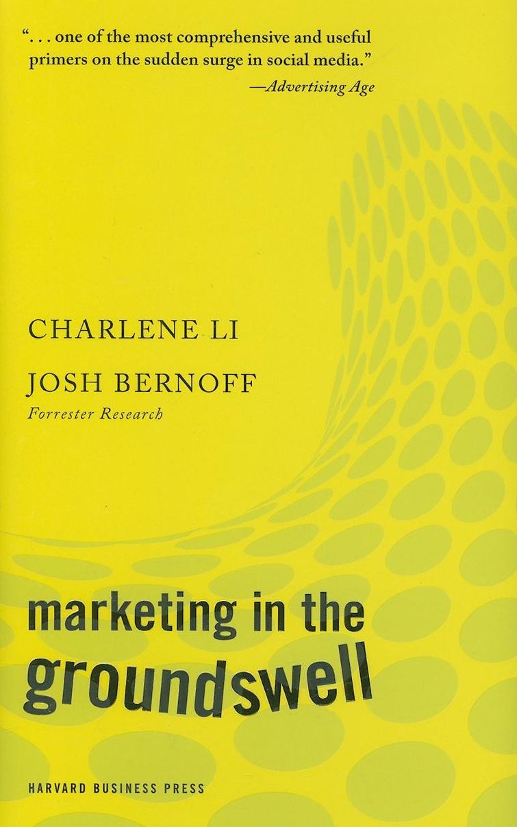 Marketing in the Groundswell
