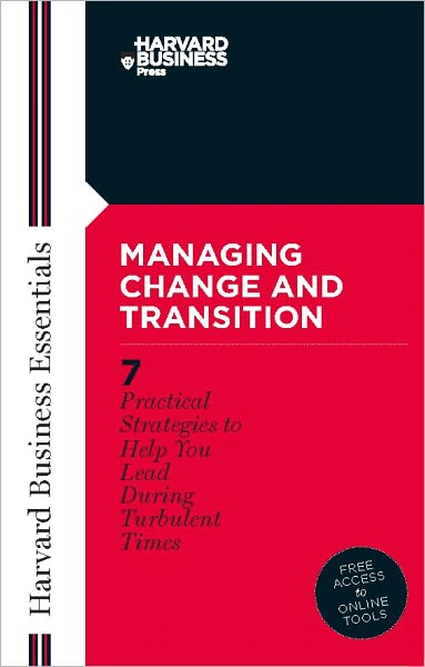Managing Change and Transition