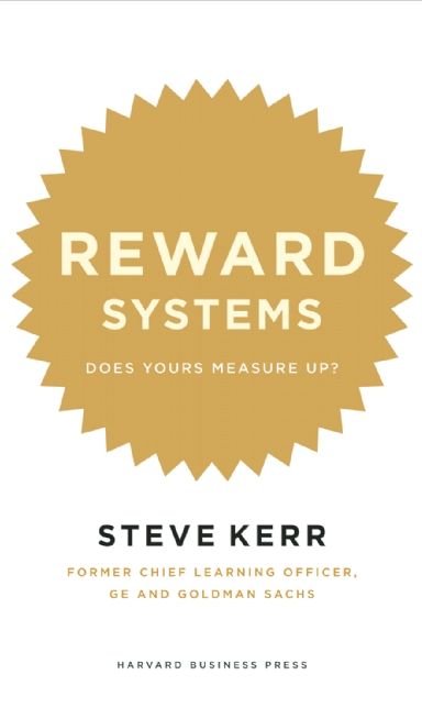 Reward Systems: Does Yours Measure Up?