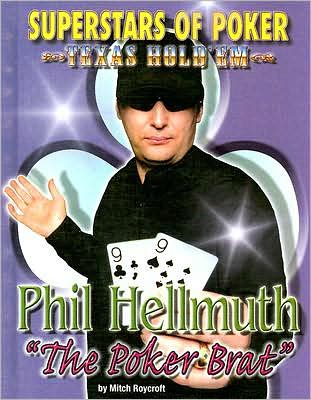 Phil the Poker Brat Hellmuth