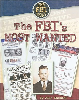 The FBI's Most Wanted