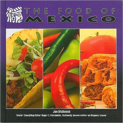 The Food of Mexico