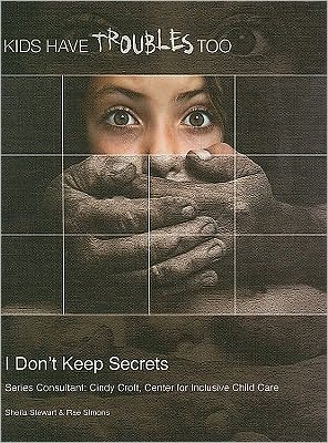 I Don't Keep Secrets