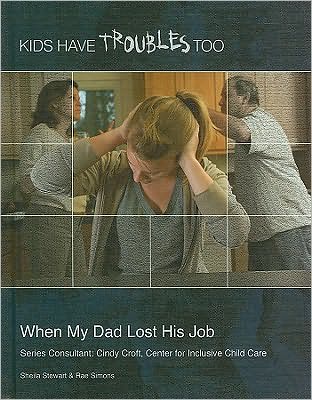 When My Dad Lost His Job