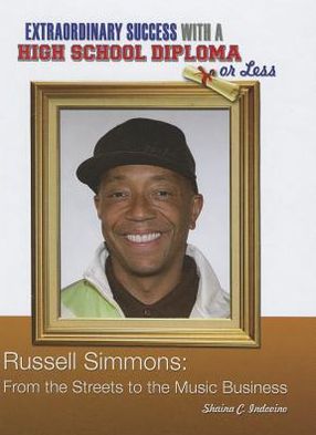 Russell Simmons: From Drug Dealer to Music Mogul
