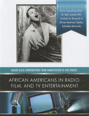 African Americans in Radio, Film, and TV Entertainent