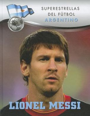 Lionel Messi (Spanish-language Edition)