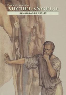 Michelangelo: Renaissance Artist
