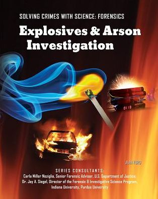 Explosives & Arson Investigation