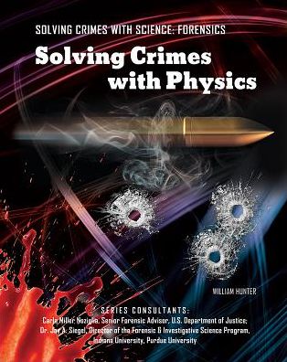 Solving Crimes with Physics