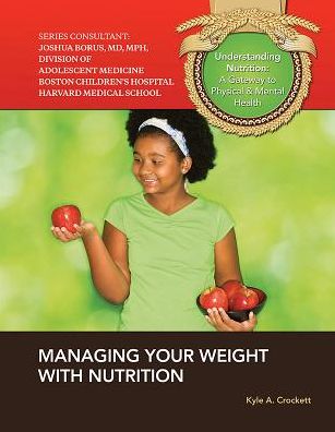 Managing Your Weight with Nutrition
