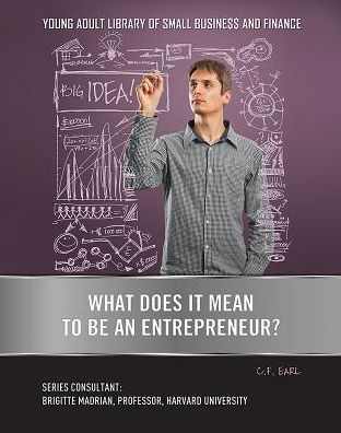 What Does It Mean to Be an Entrepreneur?