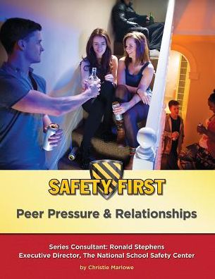 Peer Pressure & Relationships