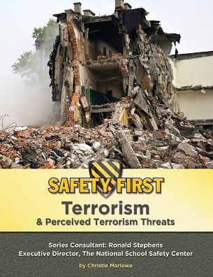 Terrorism & Perceived Terrorism Threats